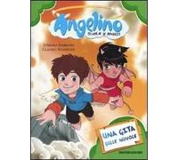 Una gita sulle nuvole. Angelino. Vol. 2