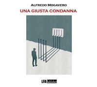 Una giusta condanna - [LFA Publisher]