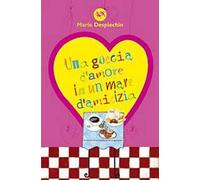 Una goccia d'amore in un mare d'amicizia
