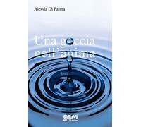 Una goccia nell'anima - [S4M]