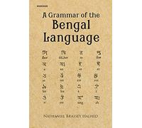 Una grammatica della lingua del Bengala - Lingua bengalese copertina rigida...