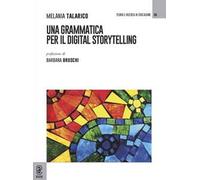Una grammatica per il digital storytelling