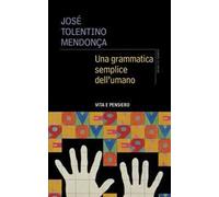 Una grammatica semplice dell'umano