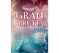 Una gran brutta idea