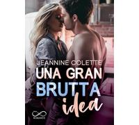 Una gran brutta idea