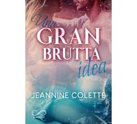 Una gran brutta idea