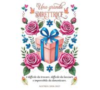 Una grande Direttrice è difficile da trovare, difficile da lasciare e impossibile da dimenticare: Regalo maestre fine anno | Registro dell'insegnante ... su due pagine: da AGOSTO a LUGLIO .