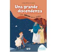 Una grande discendenza. Con Abramo nella storia - Azione Cattolica ragazzi