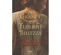 Una grande e terribile bellezza