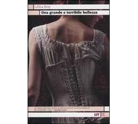 Una grande e terribile bellezza