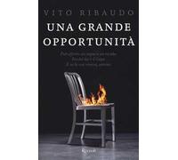 Una grande opportunità
