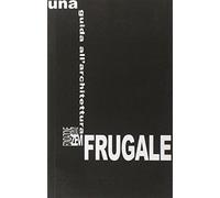 Una guida all'architettura frugale