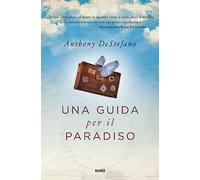Una guida per il paradiso