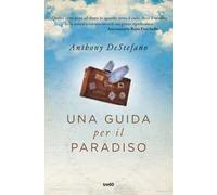 Una guida per il paradiso