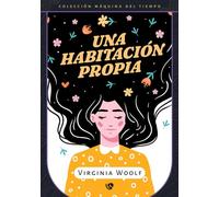 Una habitación propia (Edición revisada y fijada): 4