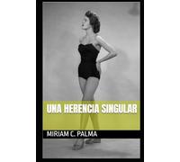 Una herencia singular