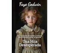 Una Hija Desesperada