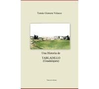 Una Historia de TABLADILLO (Guadalajara)