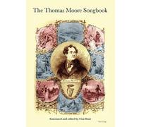 Una Hunt The Thomas Moore Songbook (Tascabile) Carysfort Press Ltd.