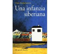 Una infanzia siberiana