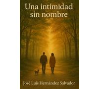 Una intimidad sin nombre