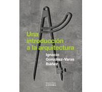 Una introducción a la arquitectura