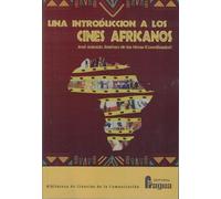 Una introduccion a los cines africanos: 213