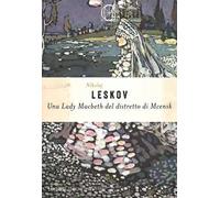 Una Lady Macbeth del distretto di Mcensk
