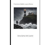 Una lama nel cuore