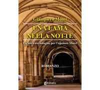 Una lama nella notte. Un'intricata indagine per l'ispettore Morel