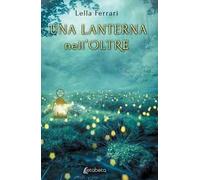 Una lanterna nell'oltre