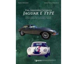 Una Leggenda Chiamata Jaguar E Type