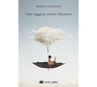 Una leggera, sottile illusione