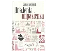 Una lenta impazienza