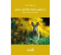 Una lepre per amico