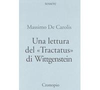 Una lettura del «Tractatus» di Wittgenstein