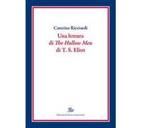 Una lettura di «The hollow men» di T.S. Eliot