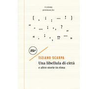 Una libellula di città e altre storie in rima