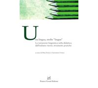 Libri Lingua, Molte Lingue. La Variazione Linguistica Nella Didattica Dell'itali