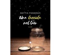 Una lucciola nel buio