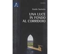 Una luce in fondo al corridoio