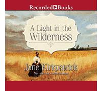 Una luce nel deserto: un romanzo