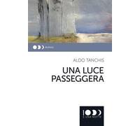Una luce passeggera