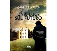 Una luce sul futuro