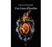 Una luna al confine