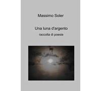 Una luna d'argento