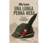 UNA LUNGA PENNA NERA - CARUSO ALFIO - DIARKOS