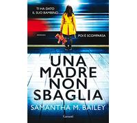 Una madre non sbaglia