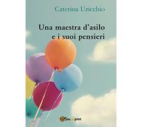 Una maestra d'asilo e i suoi pensieri
