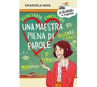 Una maestra piena di parole